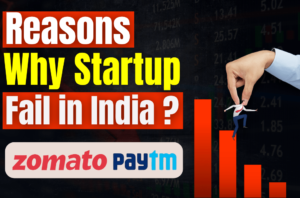 Why Startup Fail in India ?